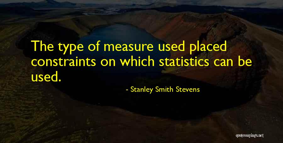 Stanley Smith Stevens Quotes 1178715