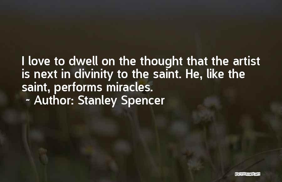 Stanley Spencer Quotes 1257277