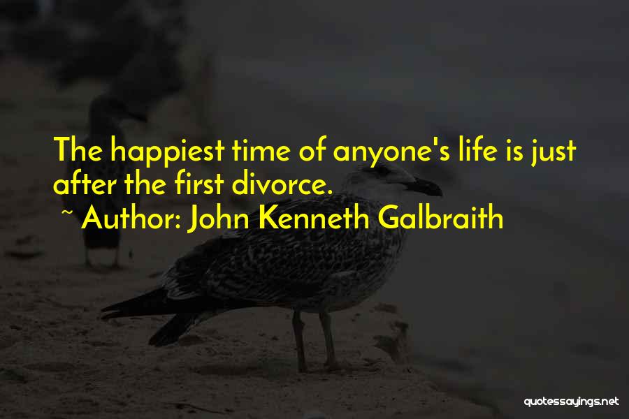 Stanley Tam Quotes By John Kenneth Galbraith