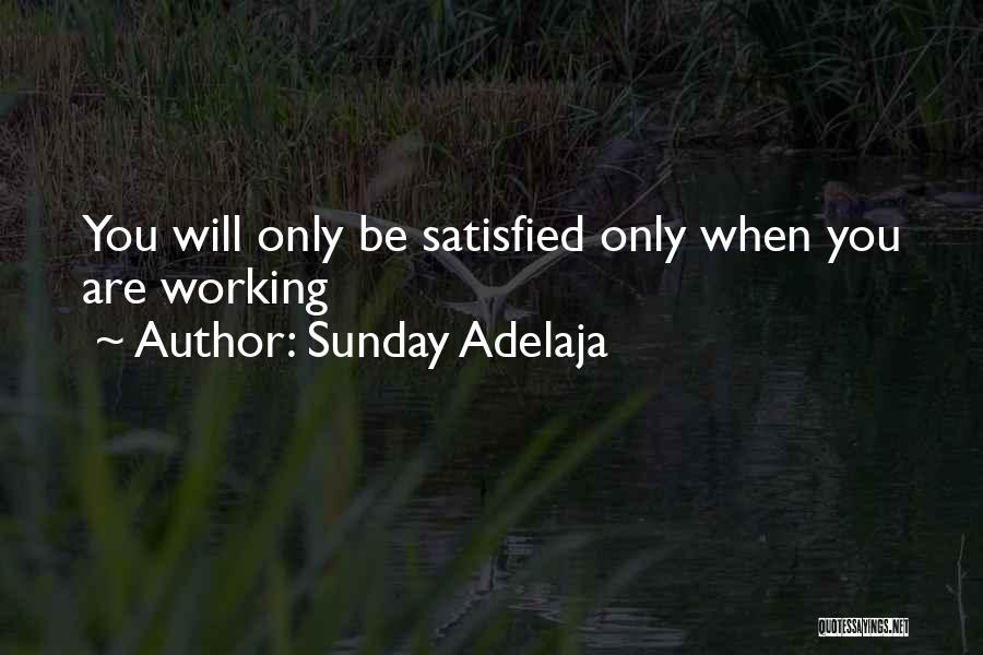 Stanley Tam Quotes By Sunday Adelaja