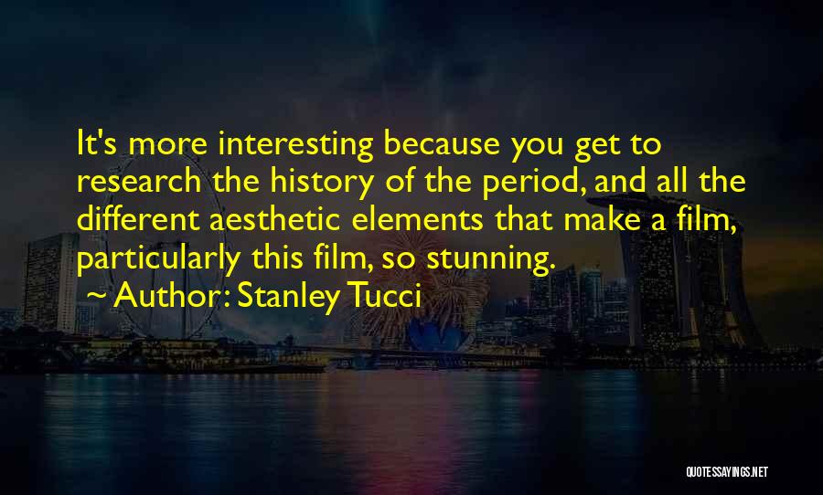 Stanley Tucci Quotes 2181868