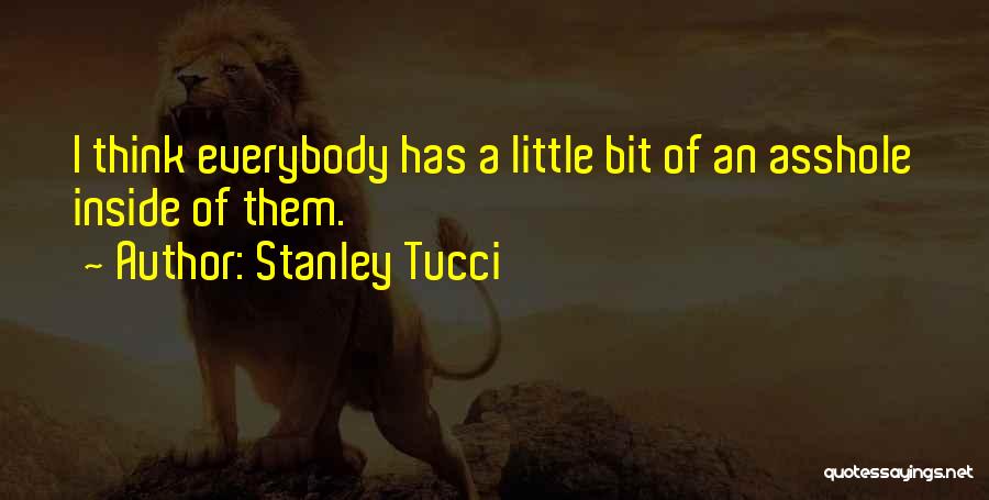 Stanley Tucci Quotes 416256
