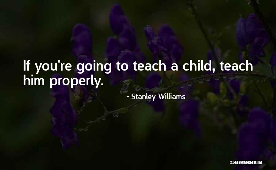 Stanley Williams Quotes 2244307
