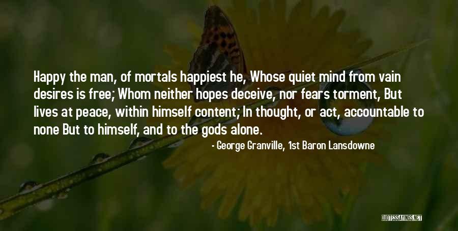 Stanojlovic Quotes By George Granville, 1st Baron Lansdowne Stanojlovic Quotes By George Granville, 1st Baron Lansdowne