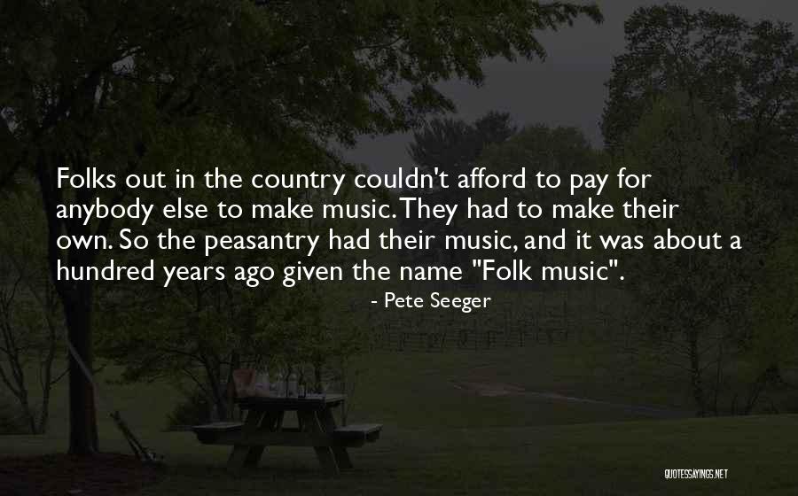 Stanojlovic Quotes By Pete Seeger Stanojlovic Quotes By Pete Seeger