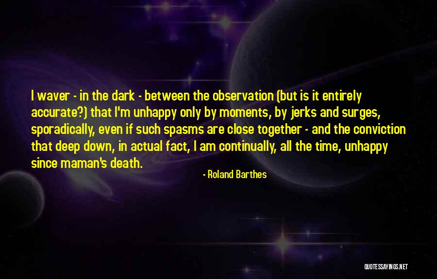 Stansfield Oils Quotes By Roland Barthes Stansfield Oils Quotes By Roland Barthes