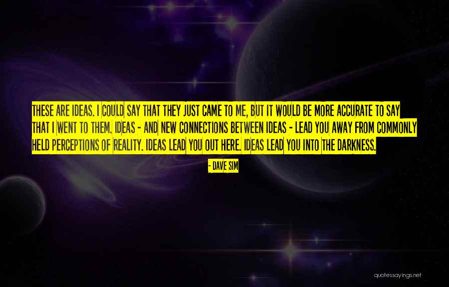 Stansted Quotes By Dave Sim Stansted Quotes By Dave Sim