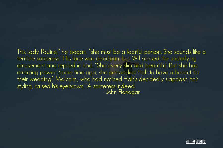 Stansted Quotes By John Flanagan Stansted Quotes By John Flanagan