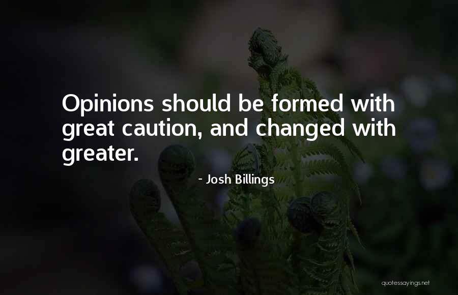 Stantz Quotes By Josh Billings