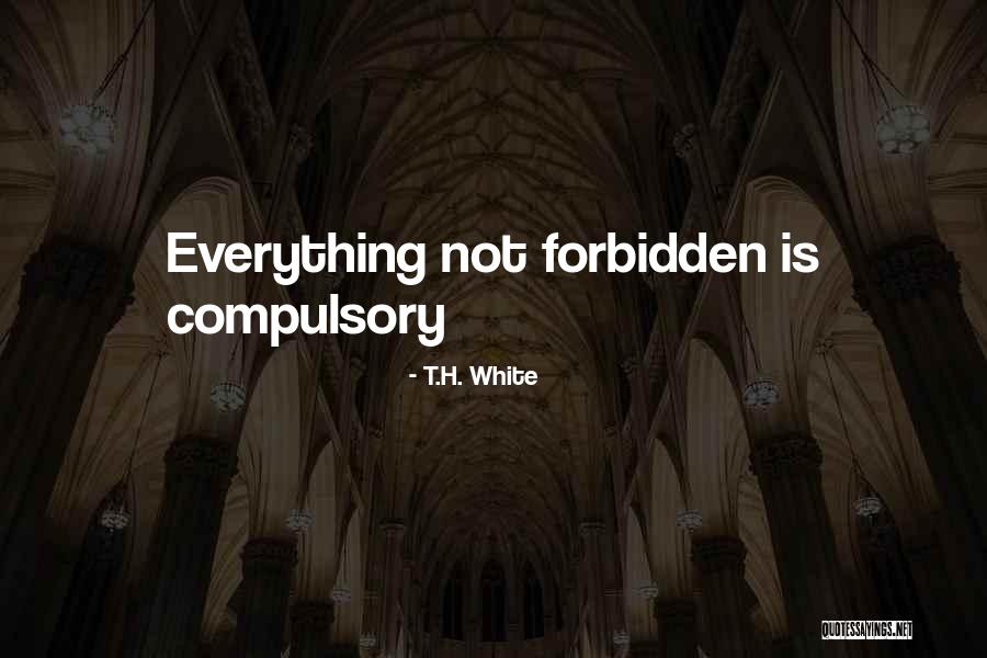 Stanyer Edmondson Quotes By T.H. White Stanyer Edmondson Quotes By T.H. White