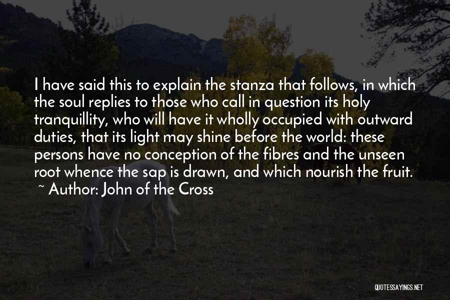 Stanza Quotes By John Of The Cross