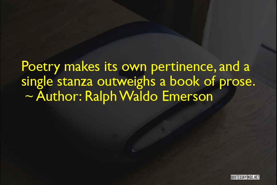 Stanza Quotes By Ralph Waldo Emerson