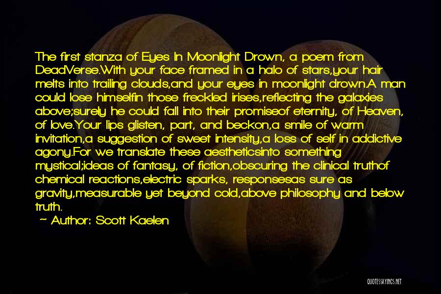 Stanza Quotes By Scott Kaelen