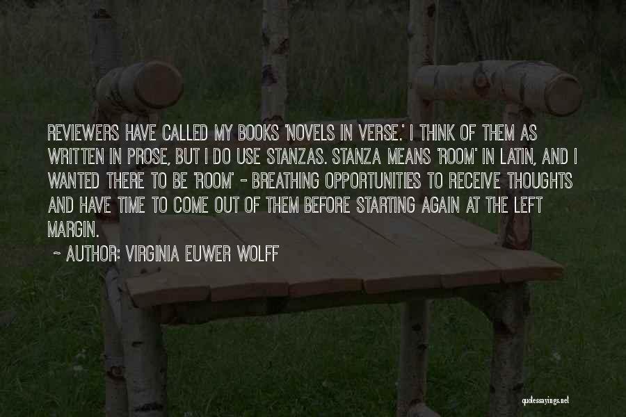 Stanza Quotes By Virginia Euwer Wolff