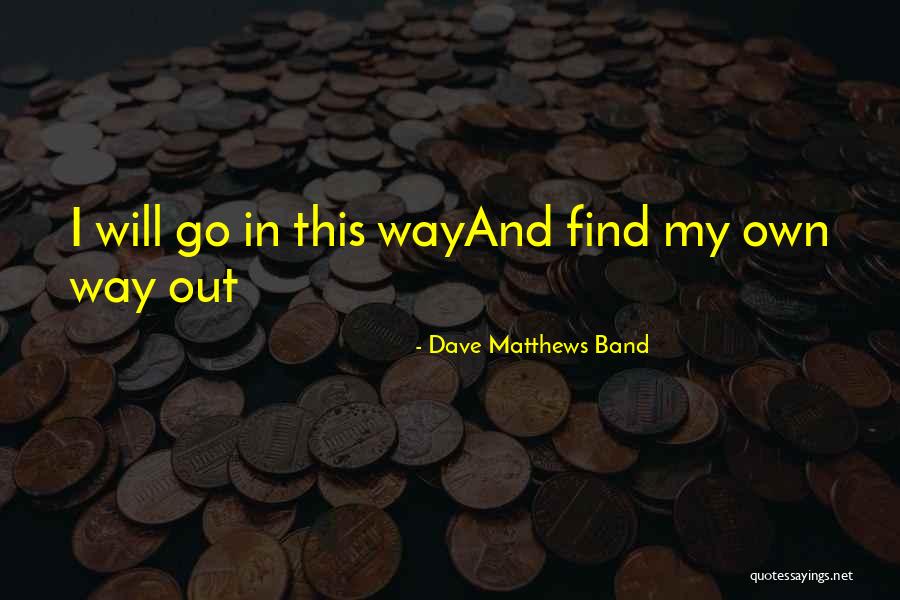 Stanzaic Pronunciation Quotes By Dave Matthews Band Stanzaic Pronunciation Quotes By Dave Matthews Band