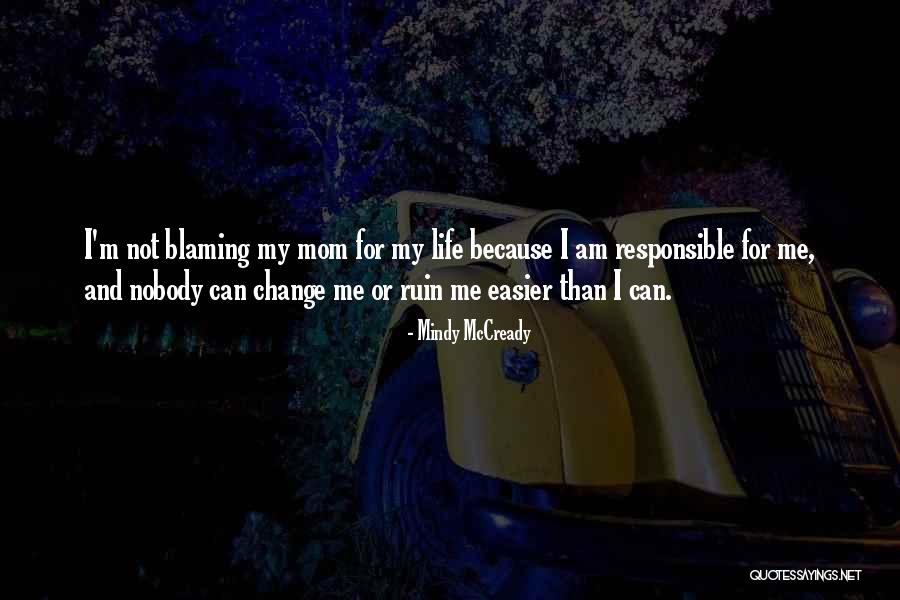 Stanziola Quotes By Mindy McCready Stanziola Quotes By Mindy McCready
