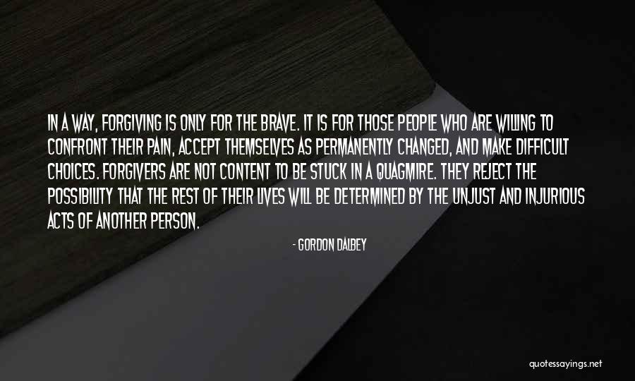 Staol Quotes By Gordon Dalbey Staol Quotes By Gordon Dalbey