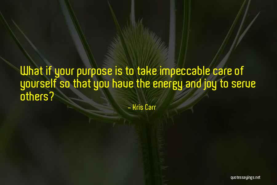 Stapar Quotes By Kris Carr Stapar Quotes By Kris Carr
