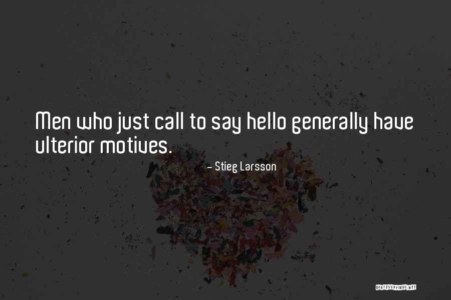 Stapar Quotes By Stieg Larsson Stapar Quotes By Stieg Larsson