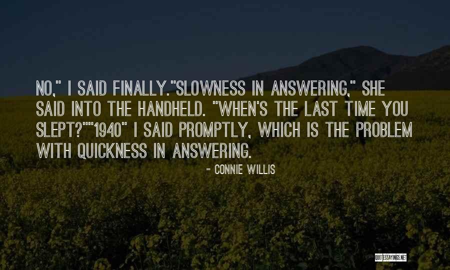 Stapes Anatomy Quotes By Connie Willis Stapes Anatomy Quotes By Connie Willis