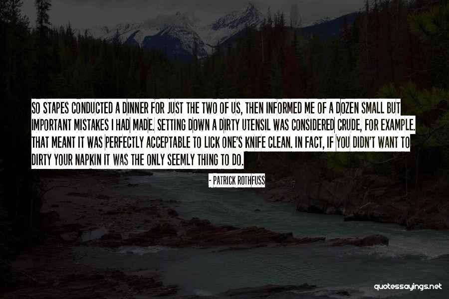 Stapes Quotes By Patrick Rothfuss Stapes Quotes By Patrick Rothfuss