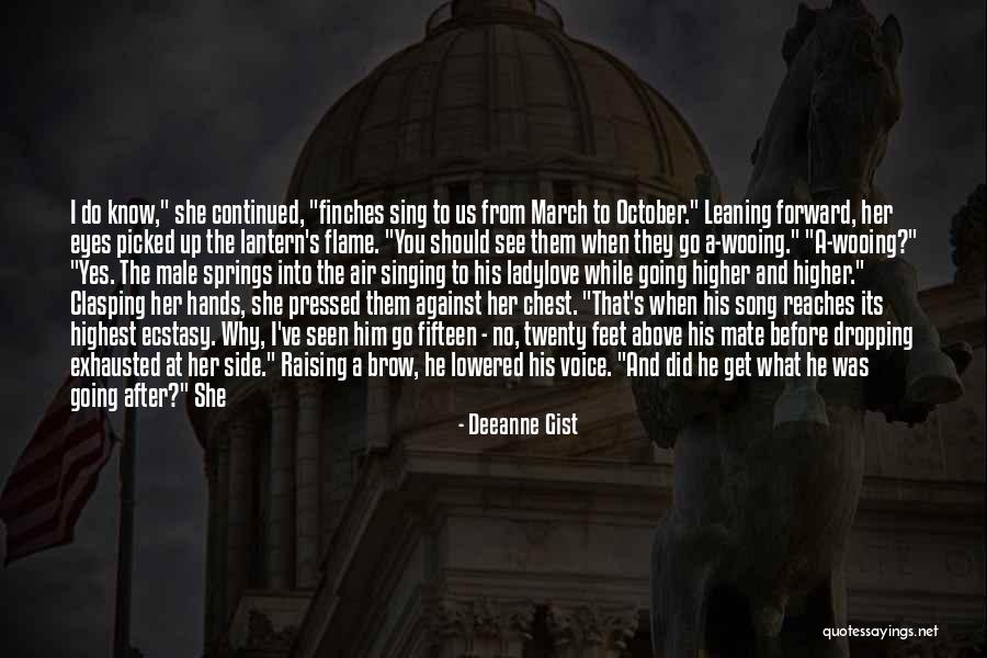 Staphylococcal Blepharitis Quotes By Deeanne Gist