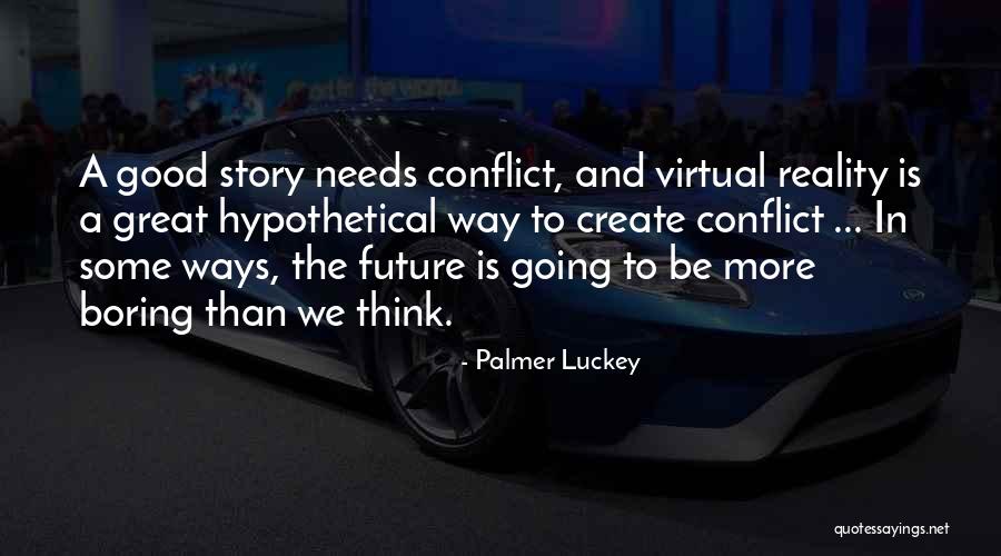 Stapleford Physiotherapy Quotes By Palmer Luckey Stapleford Physiotherapy Quotes By Palmer Luckey