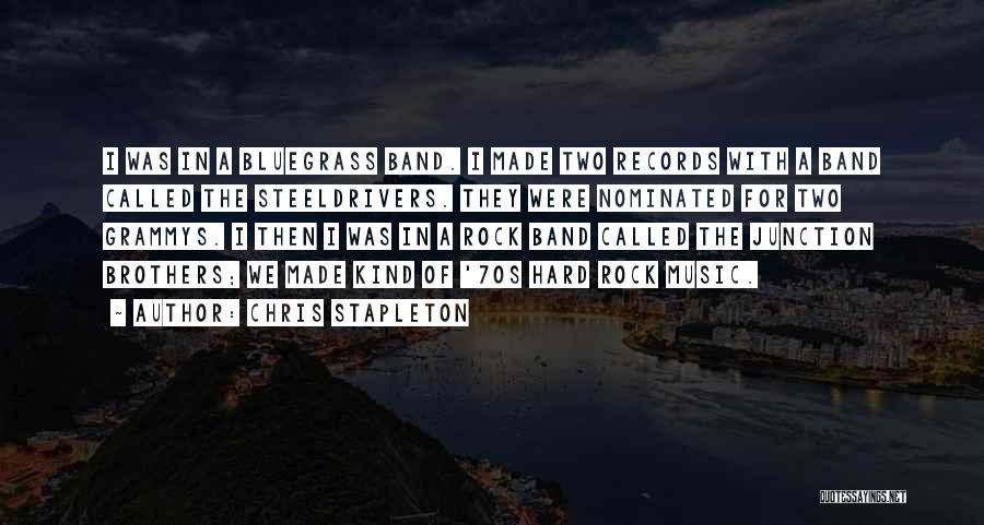 Stapleton Quotes By Chris Stapleton