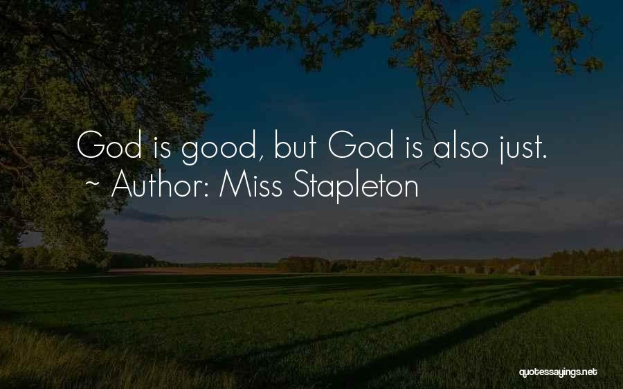 Stapleton Quotes By Miss Stapleton