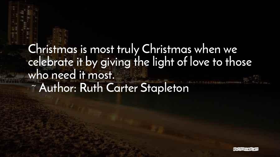 Stapleton Quotes By Ruth Carter Stapleton