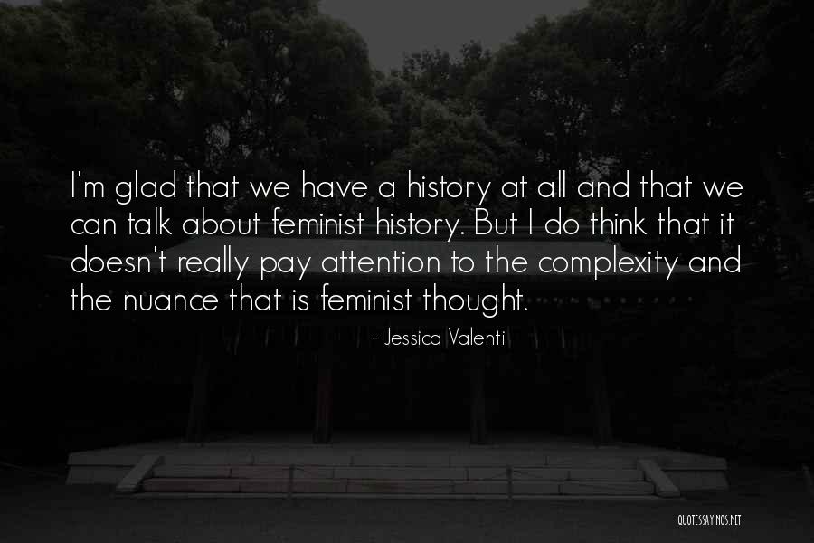 Stapley And Baseline Quotes By Jessica Valenti Stapley And Baseline Quotes By Jessica Valenti