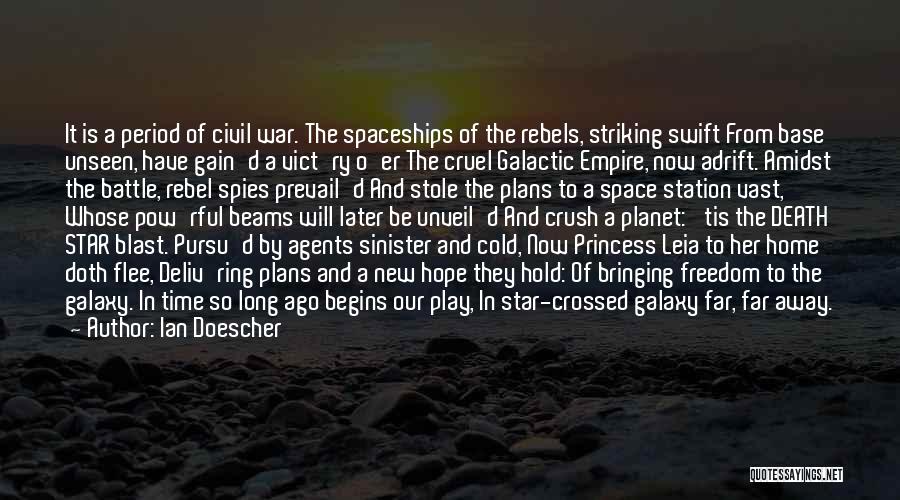Star And Galaxy Quotes By Ian Doescher