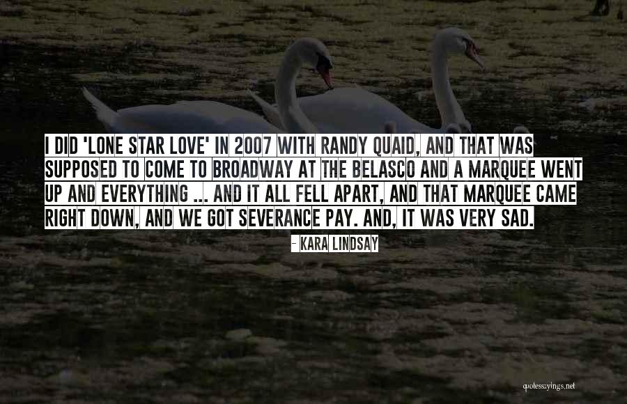 Star And Love Quotes By Kara Lindsay