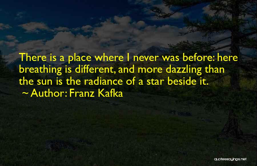 Star And Sun Quotes By Franz Kafka