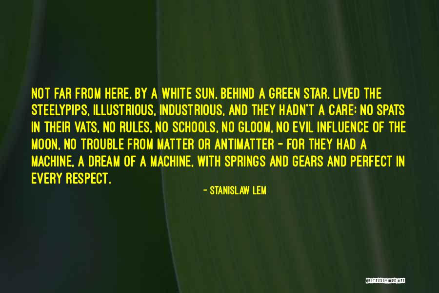 Star And Sun Quotes By Stanislaw Lem