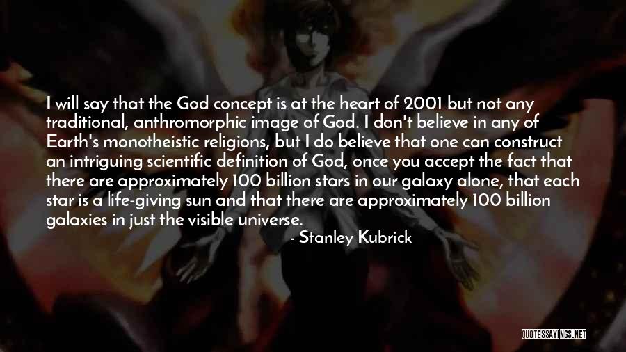 Star And Sun Quotes By Stanley Kubrick Star And Sun Quotes By Stanley Kubrick