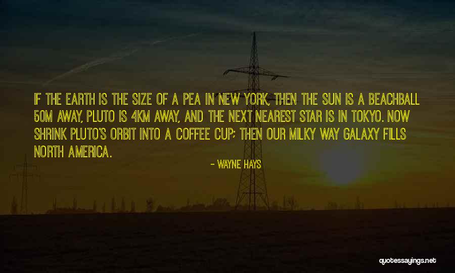 Star And Sun Quotes By Wayne Hays