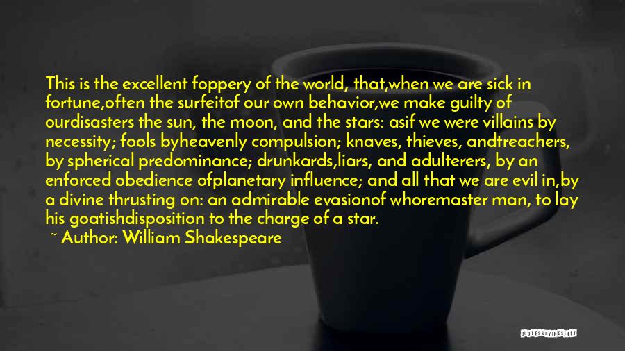 Star And Sun Quotes By William Shakespeare