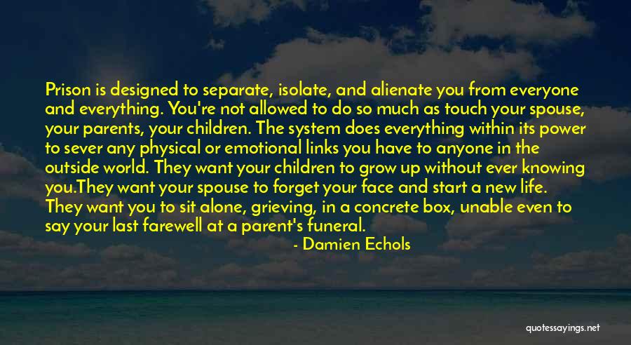 Star Bellied Sneetch Quotes By Damien Echols Star Bellied Sneetch Quotes By Damien Echols