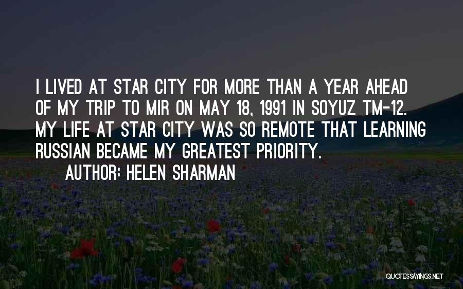 Star City Quotes By Helen Sharman