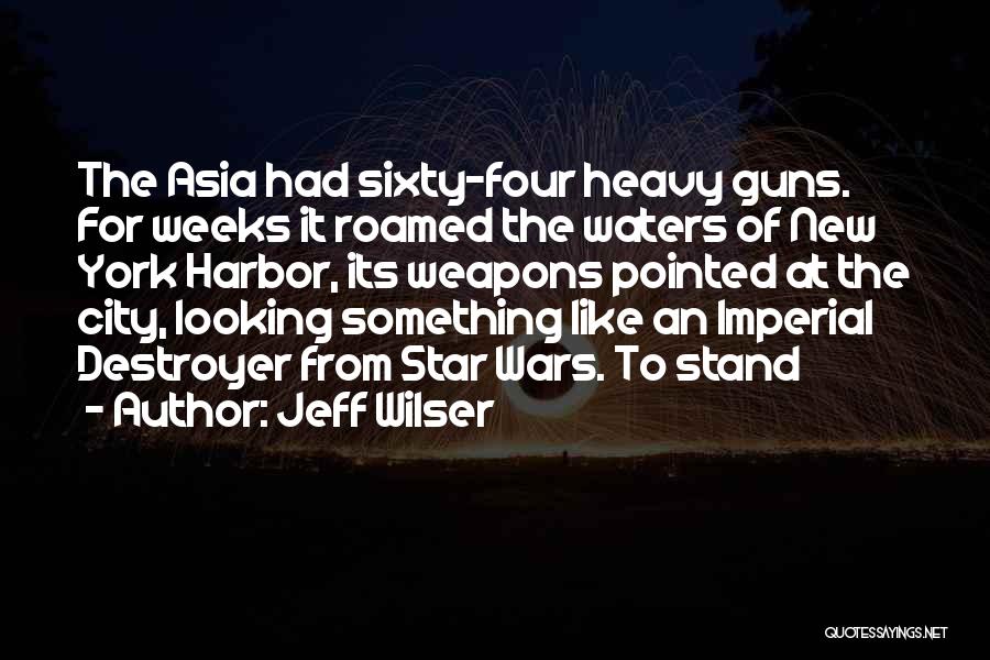 Star City Quotes By Jeff Wilser