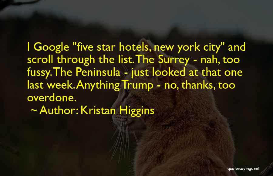 Star City Quotes By Kristan Higgins