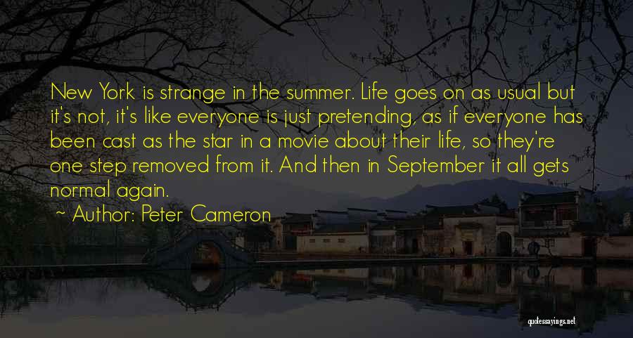 Star City Quotes By Peter Cameron