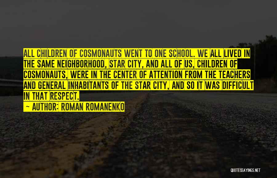 Star City Quotes By Roman Romanenko