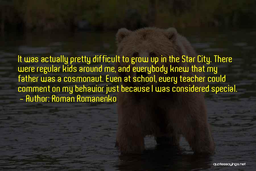 Star City Quotes By Roman Romanenko