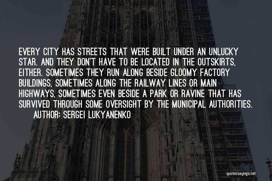 Star City Quotes By Sergei Lukyanenko