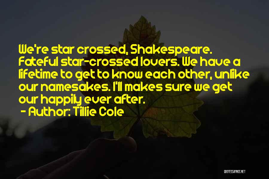 Star Crossed Quotes By Tillie Cole