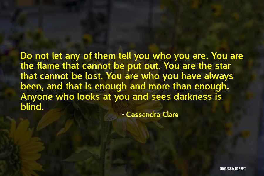 Star Darkness Quotes By Cassandra Clare Star Darkness Quotes By Cassandra Clare