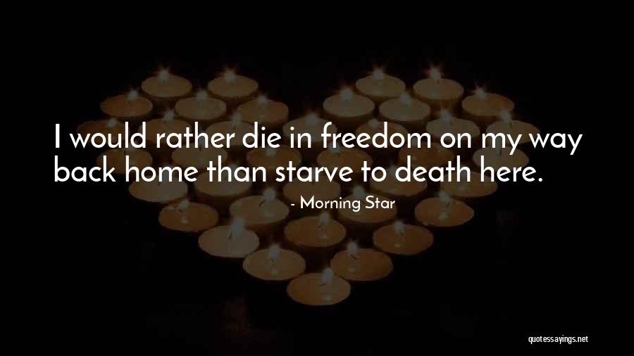 Star Death Quotes By Morning Star Star Death Quotes By Morning Star