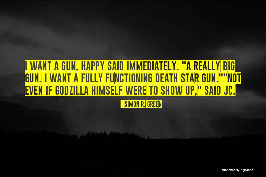 Star Death Quotes By Simon R. Green Star Death Quotes By Simon R. Green